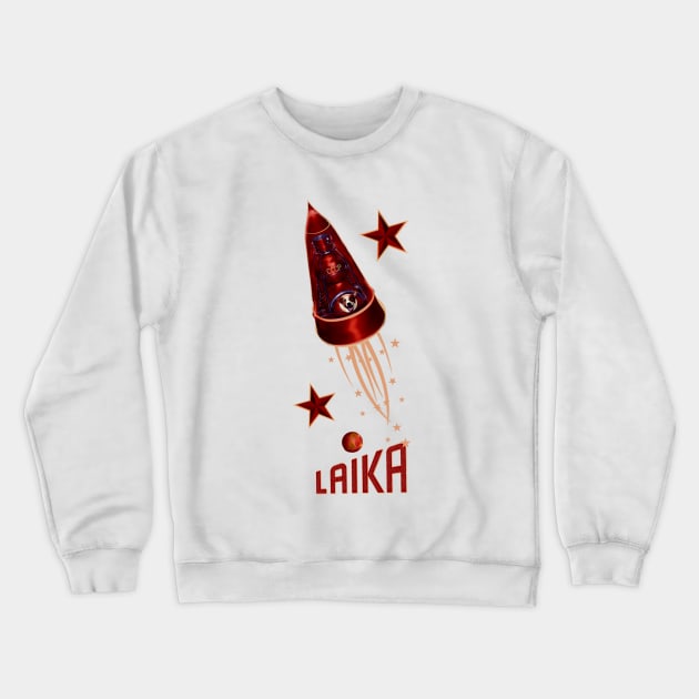 Laika super Hero Space Rocket Dog Crewneck Sweatshirt by MotorManiac